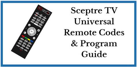 sceptre tv universal remote codes|sceptre tv remote codes comcast.